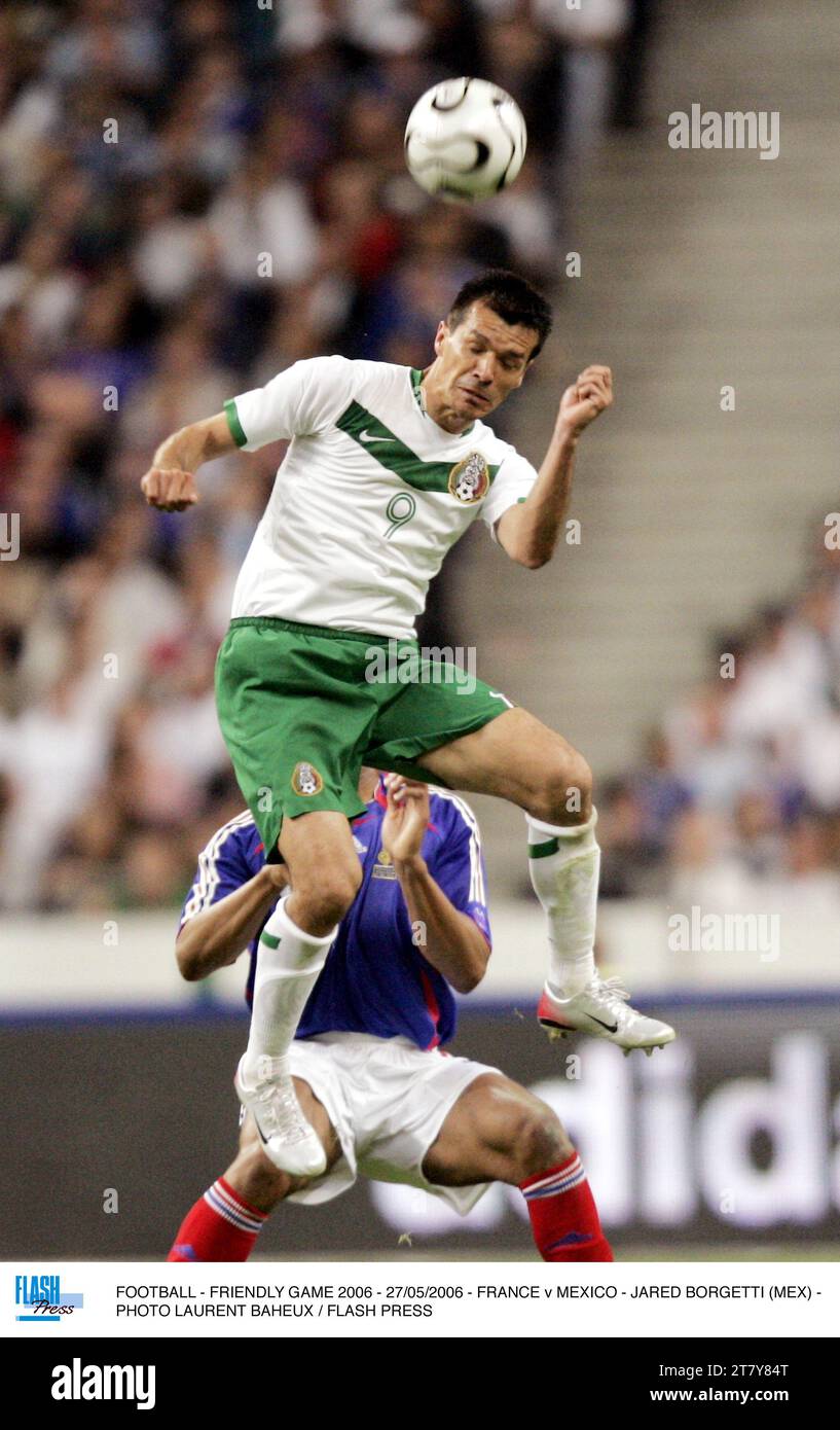 Jared borgetti 2006 hi-res stock photography and images - Alamy