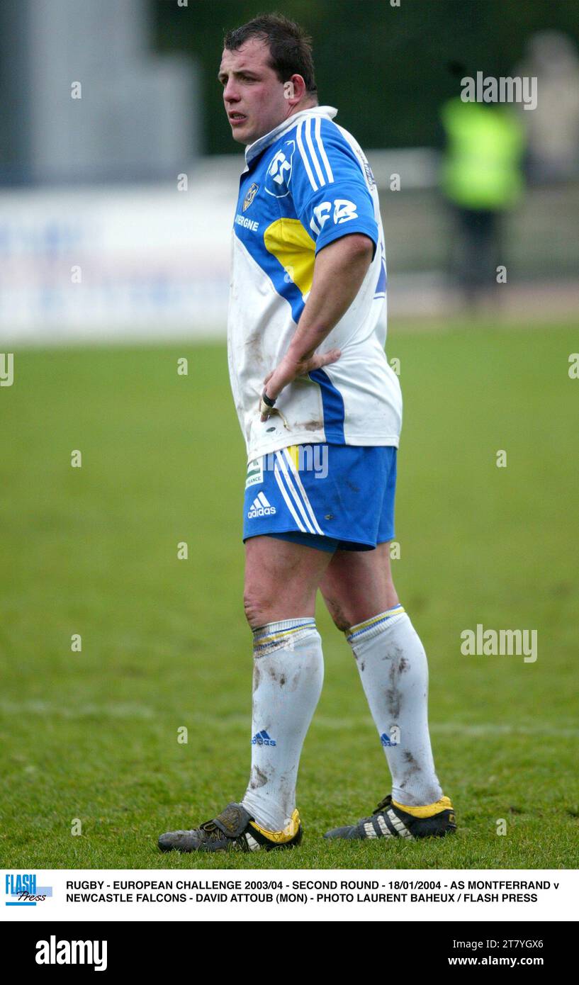 RUGBY - EUROPEAN CHALLENGE 2003/04 - SECOND ROUND - 18/01/2004 - AS MONTFERRAND v NEWCASTLE FALCONS - DAVID ATTOUB (MON) - PHOTO LAURENT BAHEUX / FLASH PRESS Stock Photo