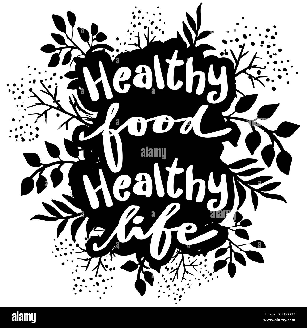 Healthy food, healthy life lettering. Motivational quote. Stock Photo