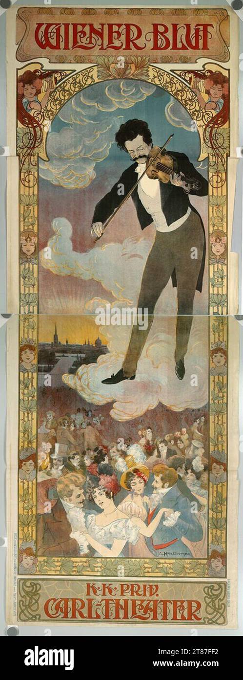 Emil Ranzenhofer Wiener blood; K. K. Priv. Carl Theater. Color before 1899 Stock Photo