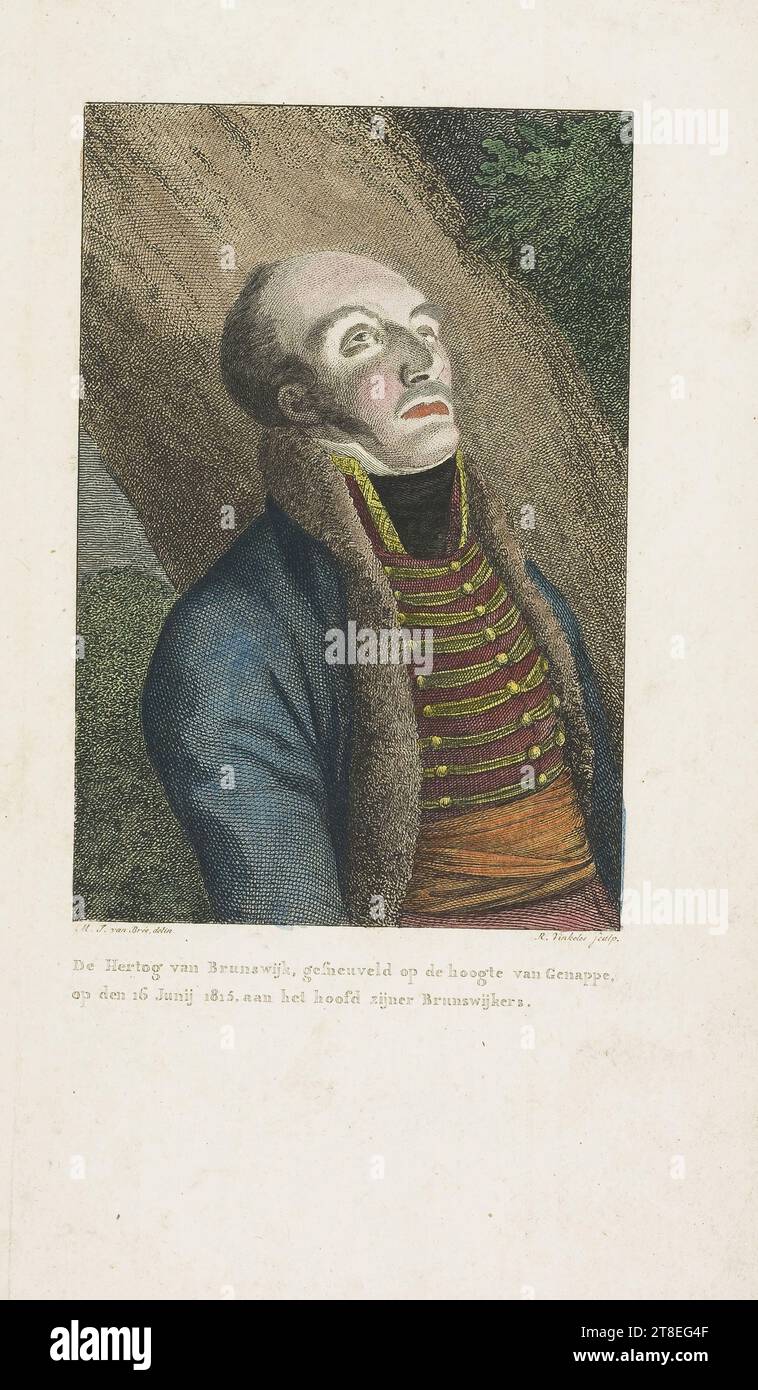 M. J. van Brée, delin. R. vinkeles Sculp. The Duke of Brunswick, killed on the heights of Genappe, on the 16th of June 1815, at the head of his Brunswickers Stock Photo