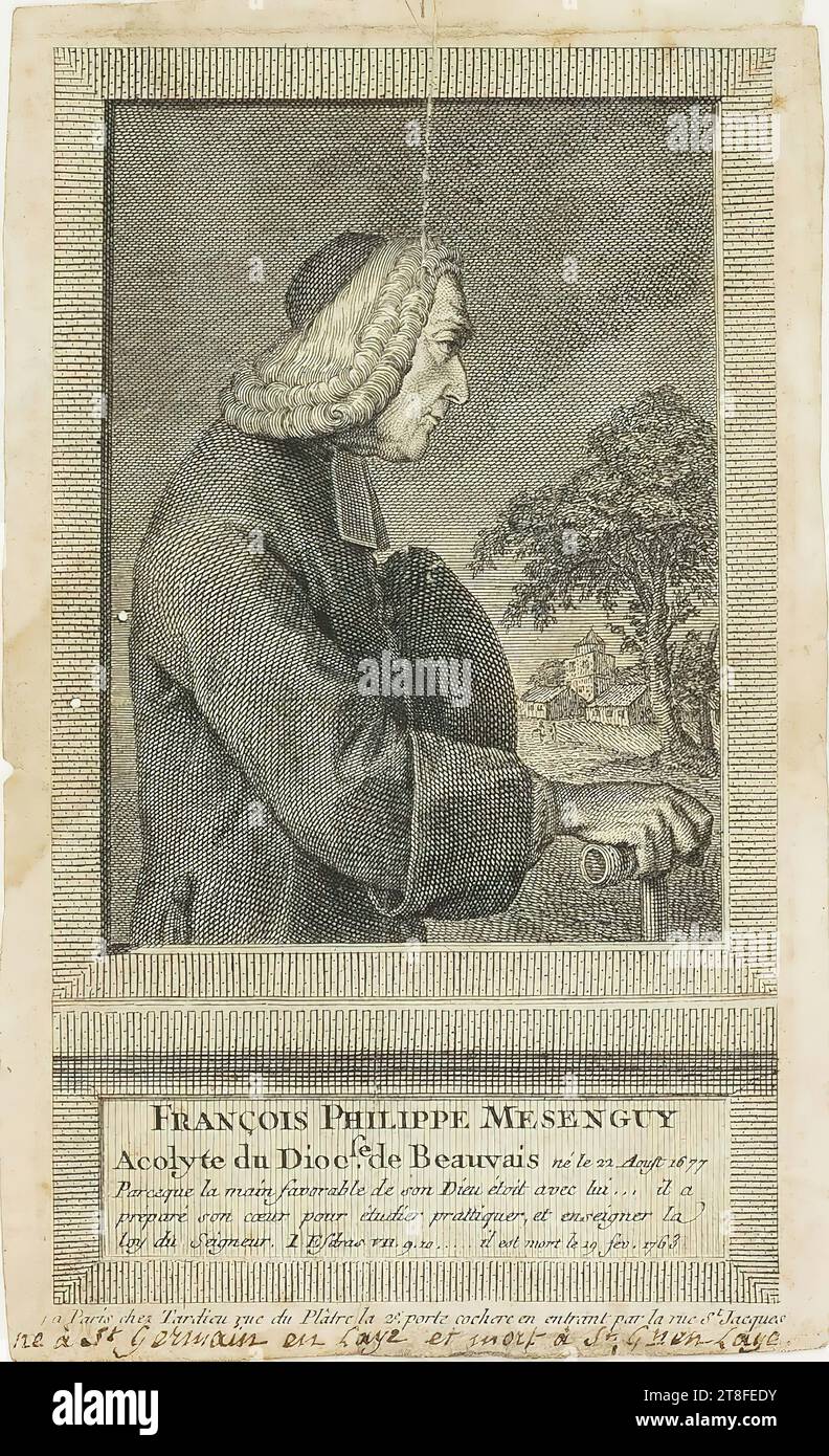 FRANÇOIS PHILIPPE MESENGUY, Acolyte of the Diocese. de Beauvau born August 22, 1677, Because God's favorable hand of care was with him... he prepared his heart to study, practice, and teach the, loy dy Lord. I Ezra. VII.9.10 ..... he died on 29 Feb. 1763. in Paris at Tardieu rue du Plâtre the 2nd. porte-cochecke when entering from rue St. Jacques Stock Photo