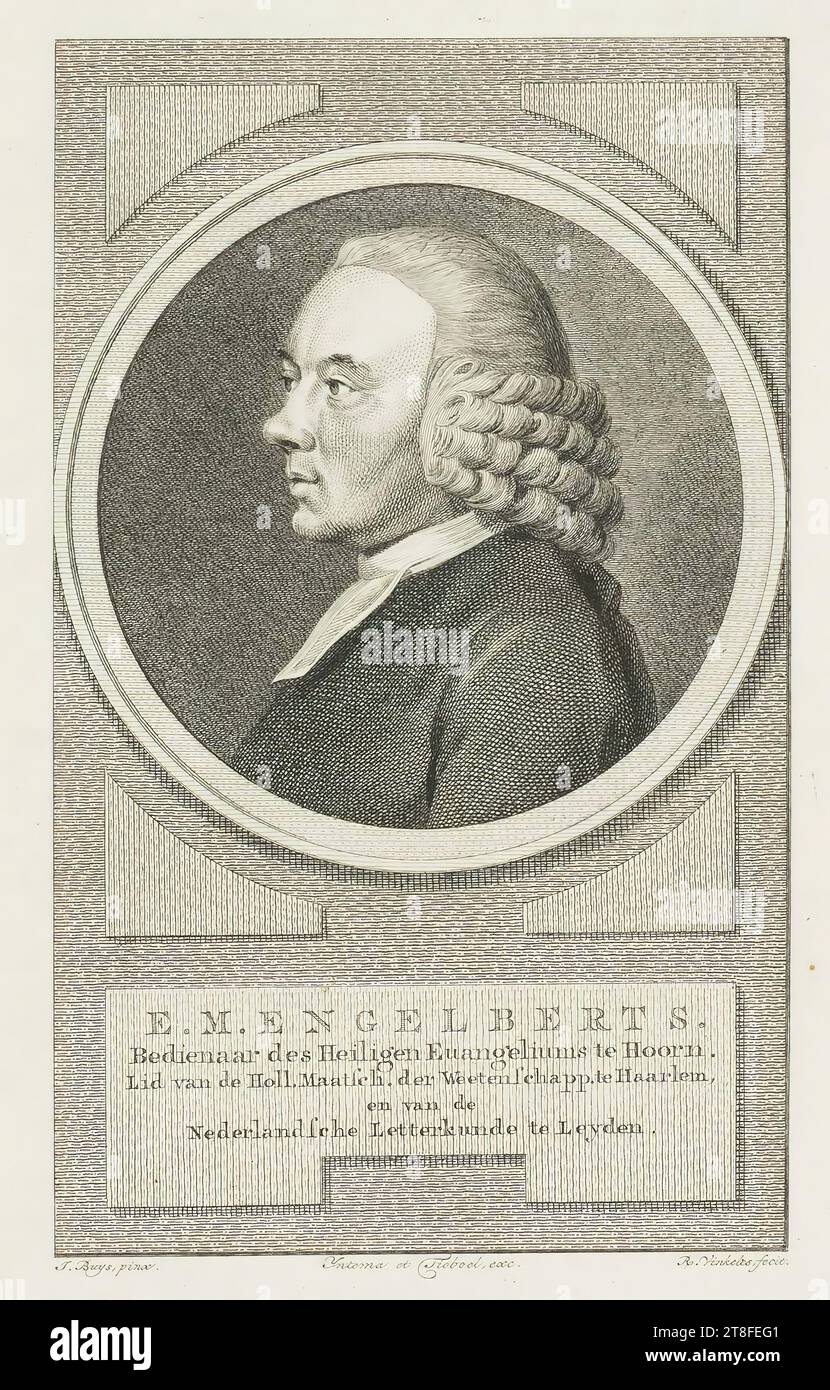 E.M. ENGELBERTS., Servant of the Holy Euangelium at Hoorn., Member of the Holl. Maatsch. der Weetenschapp.at Haarlem, and of the, Dutch Letter Customers at Leyden. J.Buys, pink. Yntema & Tieboel, exc. R. Vinkels, fecit Stock Photo