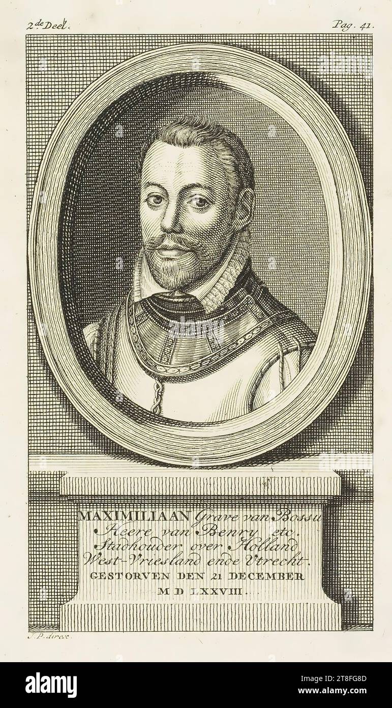 MAXIMILIAN Count of Bossu, Lord of Benry etc., Governor of the Netherlands, West Vriesland end Utrechts., DIED DECEMBER 21, M D LXXVIII. 2nd. Vol. Page 41. J.P. direx Stock Photo