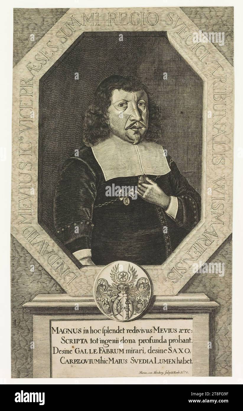 DN. DAVID MEVIUS ICt VICE PRESIDENT OF THE SUPREME REGION OF SVECICI. THE COURT OF WISMARIENSIS. GREAT in this shines the recycling of MEVIUS: WRITINGS to the image prove the deep gifts. Hieron von Hensberg. Hamb. 1675 Stock Photo