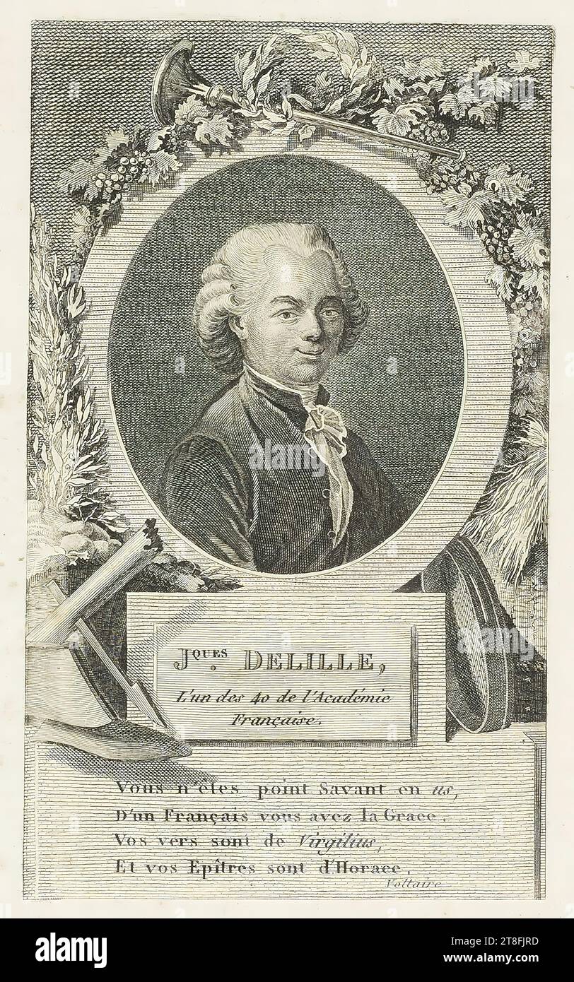 Jacques. DELILLE, one of the 40 of the Academy, French. You are not a learned man, You have the Grace of a Frenchman, Your verses are by Virgilius, And your Epistles are by Horace, Voltaire Stock Photo