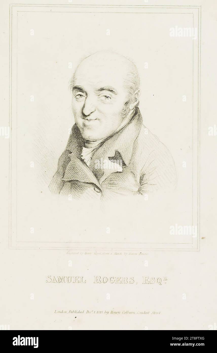 Engraved by Henry Meyer, from a Sketch by Baron Denon. SAMUEL ROGERS, ESQ.R. London, Published Dec.r 1. 1819, by Henry Colburn, Conduit Street Stock Photo