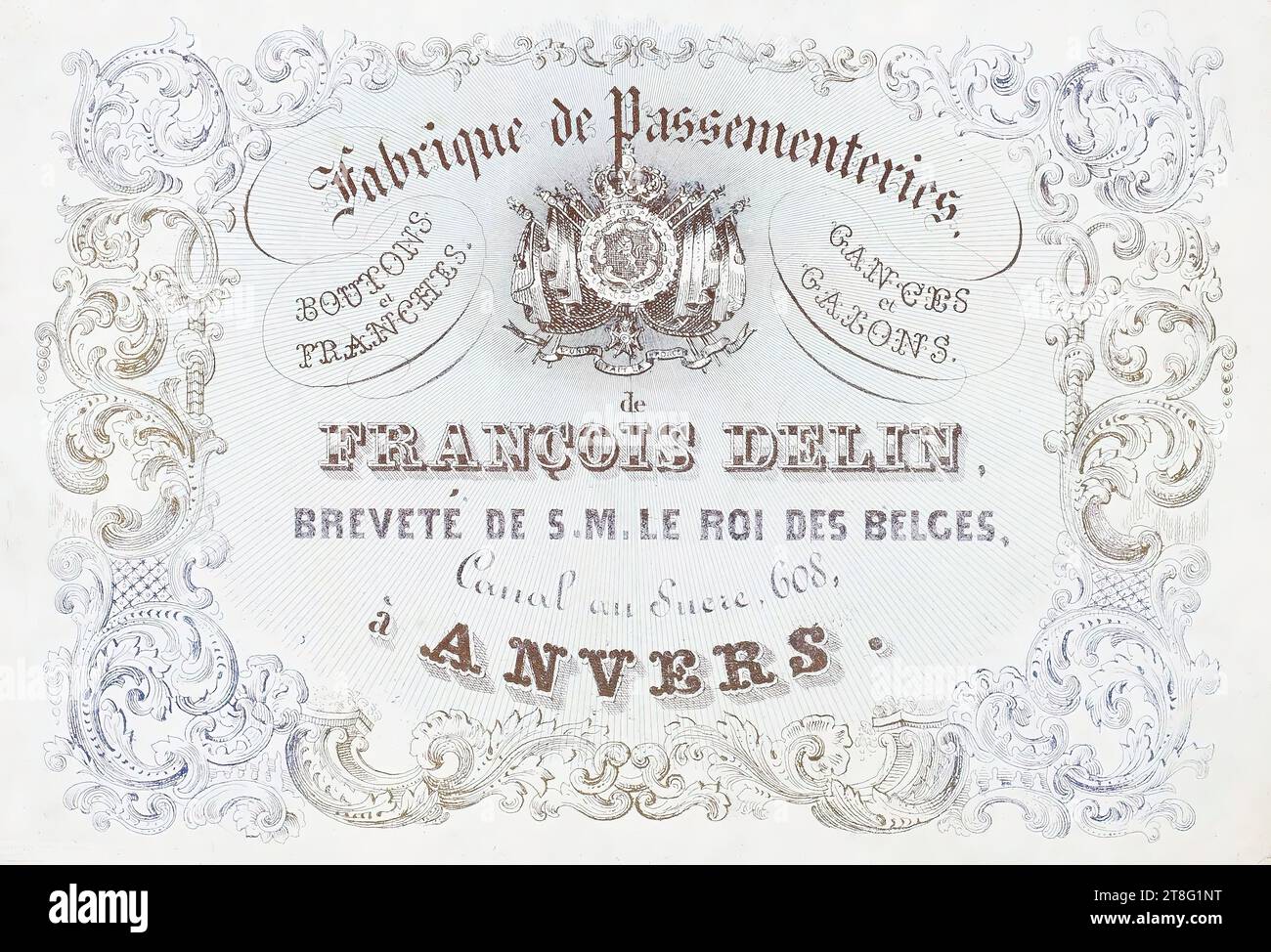Advertising printing. Trimmings factory. BUTTONS, and, FRANCHES. GANCES, and, GAXONS. of, FRANÇOIS DELIN, PATENTED BY H.M. THE KING OF THE BELGIANS, Canal au Sucre, 608, in ANTWERP Stock Photo