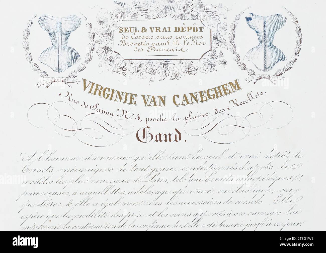 Advertising prints. SOLE & REAL DEPOSIT, of Corsets without seams, Patented by S. M. the King, of the French. VIRGINIE VAN CANEGHEM, Rie de Soap N°. 5, near the Recollets plain, GHENT. Has the honor to announce that it holds the only and true deposit of, Mechanical corsets of all kinds, made according to the newest models of Paris, such as orthopedic corsets, lazy, with aiguillettes, with spontaneous unlacing , in elastic, without, shoulder pads Stock Photo