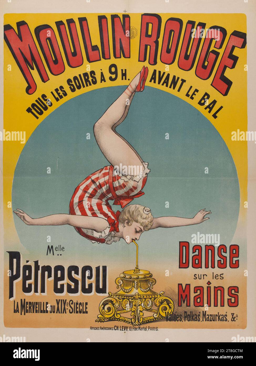 MOULIN ROUGE, EVERY EVENING AT 9. BEFORE THE BAL, Melle., Pétrescu, THE WONDER OF THE 19th century. CENTURY, Dance, on the, hands, Valses, Polkas, Mazurkas, &a., Designer, Lévy, Charles, Printer, After 1888, Graphic arts, Print, Poster, Lithography, Dimensions - Work: Height: 82 cm, Width: 61.2cm Stock Photo