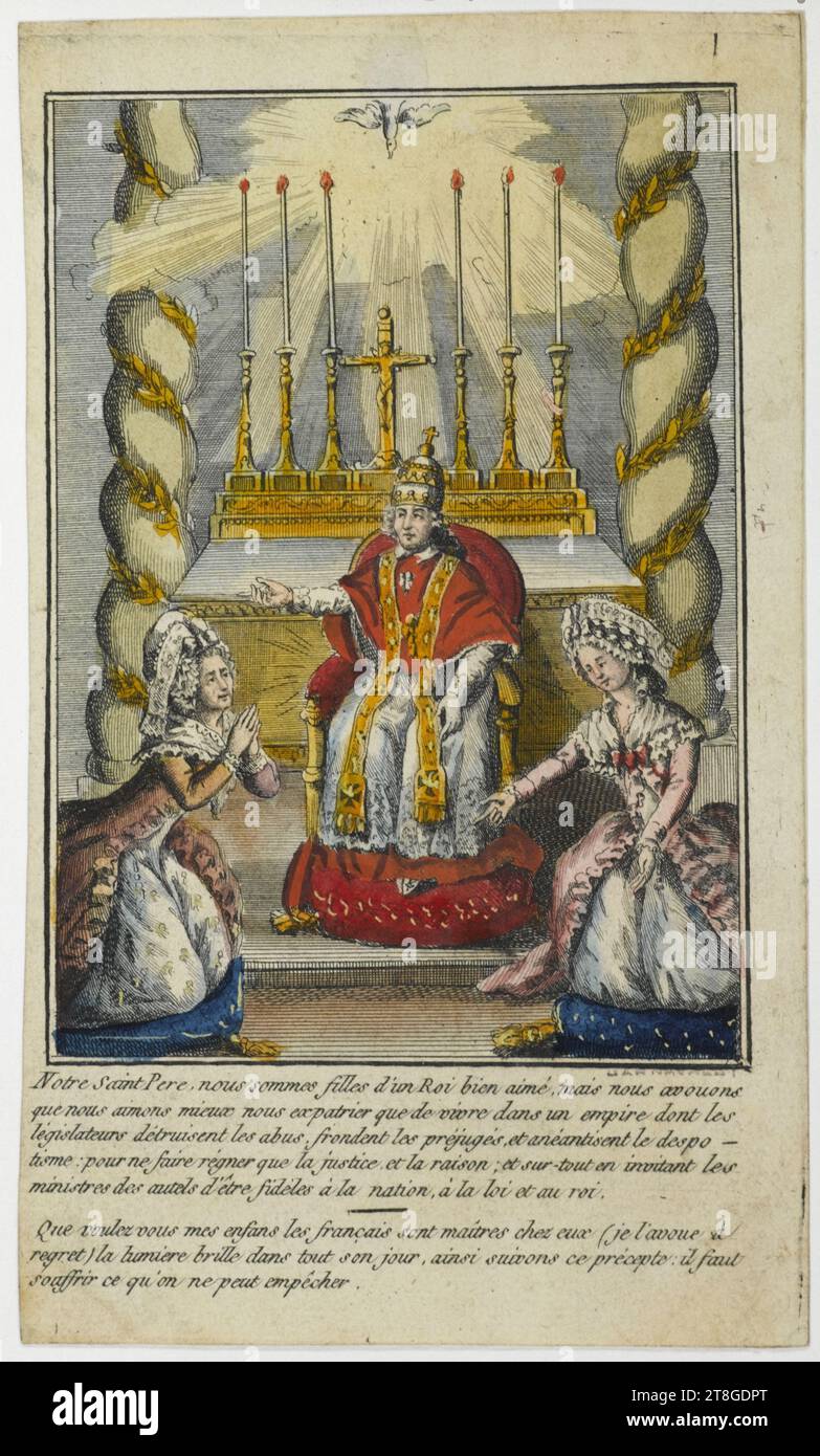Our Holy Father, we are daughters of a beloved King, but we admit, that we prefer to expatriate ourselves ...., Engraver, Garnery, Jean-Baptiste, Editor, About 1786-1796, 18th century, Print, Graphic arts, French Revolution, Print, Etching, Dimensions - Plate stroke:, Height: 16.8 cm, Width: 10.7 cm, Dimensions - Mounting:, Height: 50 cm, Width: 32.5 cm Stock Photo