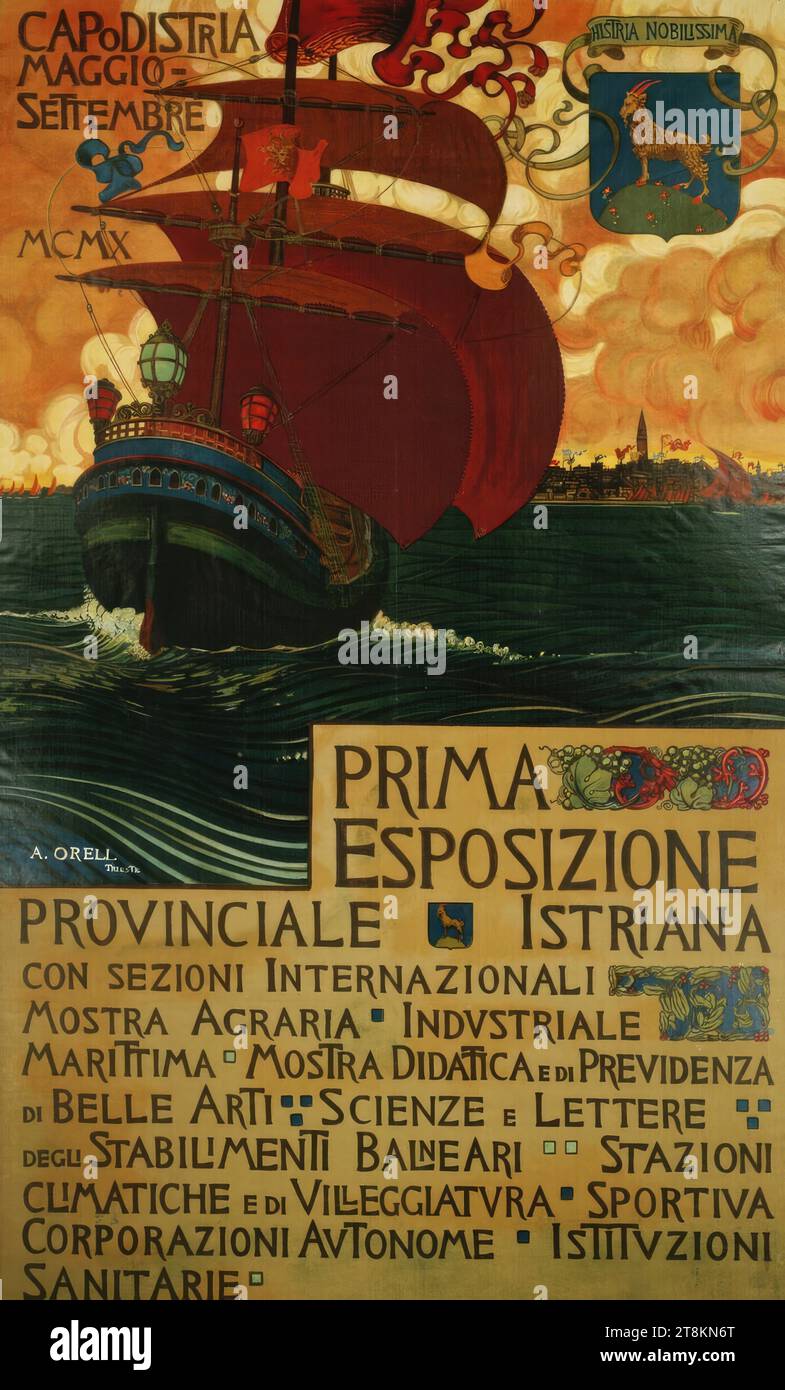 CAPODISTRIA MAGGIO-SETTEMBRE MCMX; PRIMA ESPOSITIONE PROVINCIALE ISTRIANA, Argio Orell, Trieste 1884 - 1942, 1910, print, color lithograph, sheet: 1560 mm x 955 mm Stock Photo