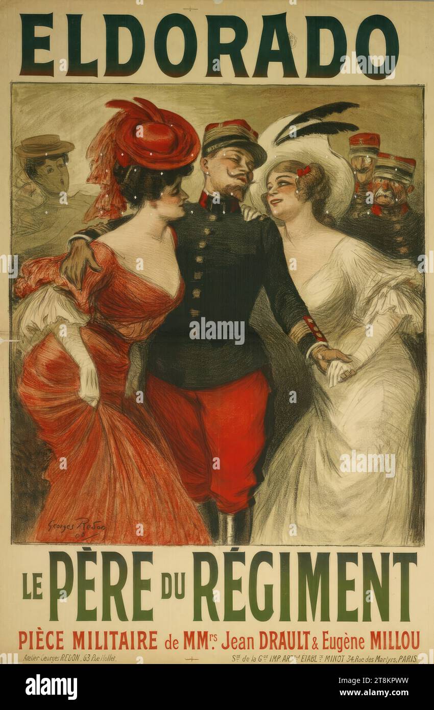 ELDORADO; LE PÈRE DU RÉGIMENT, Georges Redon, France, 1869 - 1943, 1905, print, color lithograph, sheet: 1200 mm x 790 mm, M.o. Stamp, République Francaise Stock Photo