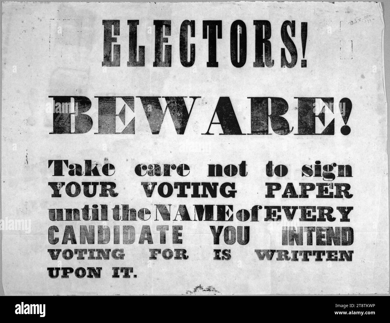 Electors! Beware! Take care not to sign your voting paper until the name of every candidate you intend voting for is written upon it. 1853, Arrangement of text Stock Photo