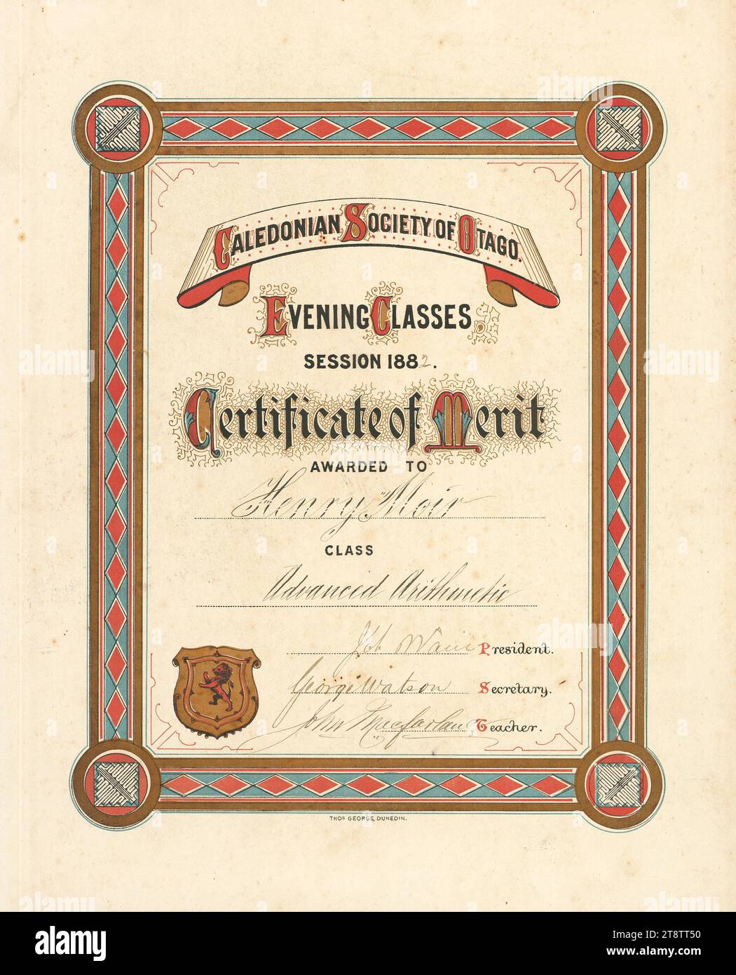 Caledonian Society of Otago: Evening classes session 1882. Certificate of merit awarded to Henry Moir, class Advance Arithmetic. Signed by Joh. Wain, president; George Watson, secretary; John Macfarlane, teacher. Thos. George, Dunedin 1882, Certificate with an ornate coloured border with circular decorations in each of the four corners. There is a gold shield with a rampant lion in the lower left corner Stock Photo