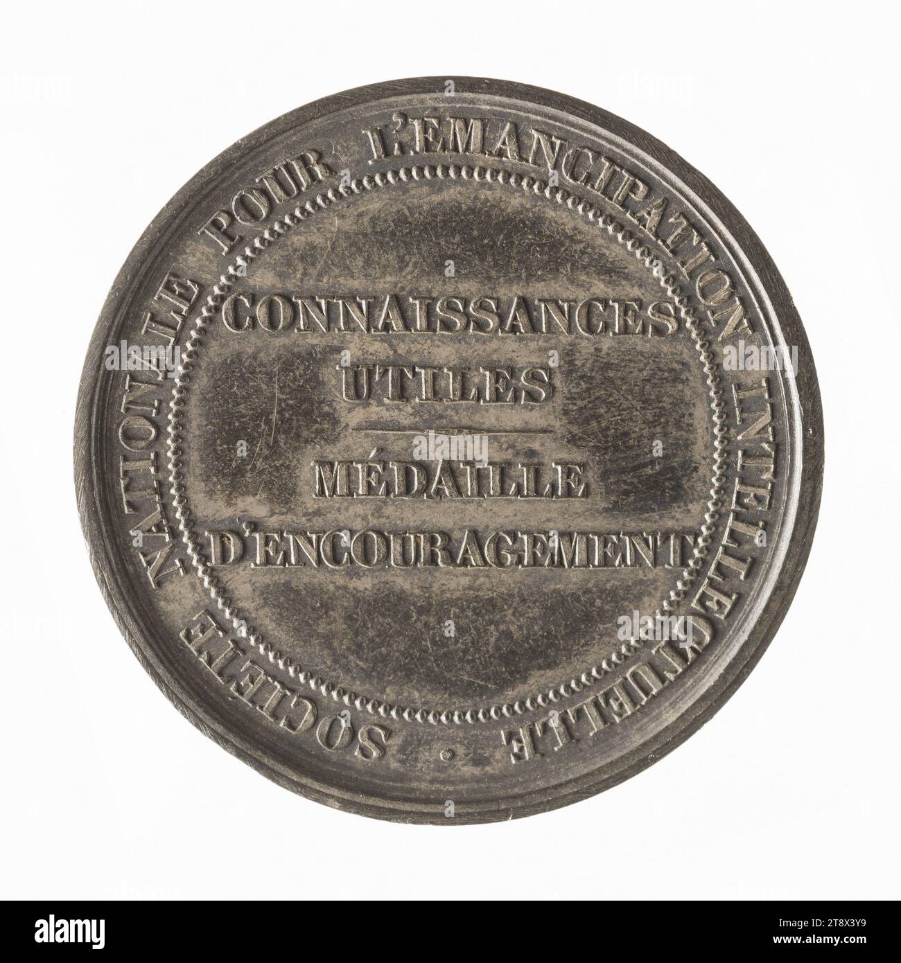 Medal of encouragement from the national society for intellectual emancipation, 19th century, Dubois (painter), Engraver in medals, Puymaurin, Jean-Pierre Casimir de Marcassus de, baron, Author of the model, 19th century, Numismatics, Medal, Silver, Dimensions - Work: Diameter: 3.4 cm, Weight (type dimension): 15.59 g Stock Photo