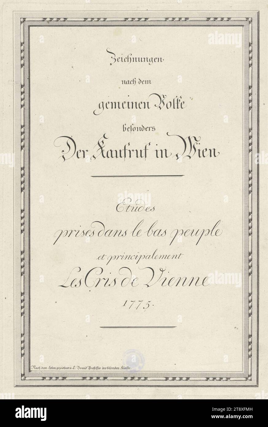 Drawings after the common people especially The call to buy in Vienna', 'Etudes prises dans le bas peuple et principalement. Les Cris de Vienne 1775.': Title page, Johann Christian Brand (1722-1795), Artist, 1775, paper, copperplate engraving, sheet size 44.3×31.4 cm, plate size 36×24.3 cm, Fine Arts, Stereotypes., The Vienna Collection Stock Photo