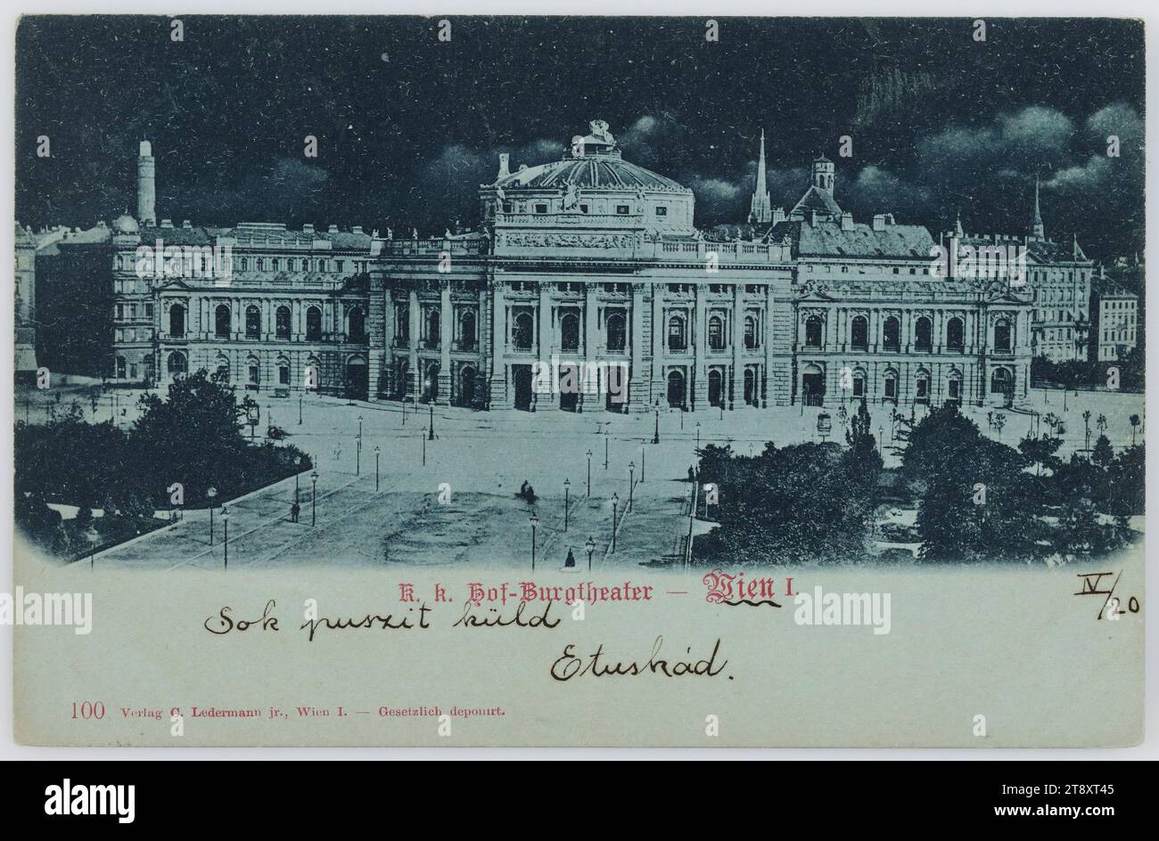 1st, Universitätsring 2 - Burgtheater, by night, view from the town hall, picture postcard, Carl (Karl) Ledermann jun, Producer, 1899, paperboard, Collotype, Inscription, FROM, Vienna, TO, Budapest, ADDRESS, urhölgynek = for woman, Budapest, Wurm-udvar, MESSAGE, Sok puszit küld, Etuskád, Send many kisses, Etuskad, Attractions, Theatre, Ringstraße, Postcards with transliteration, 1st District: Innere Stadt, theatre (building), square, place, circus, etc., street lighting, night, Burgtheater, Universitätsring, handwriting, written text (HUNGARIAN) Stock Photo