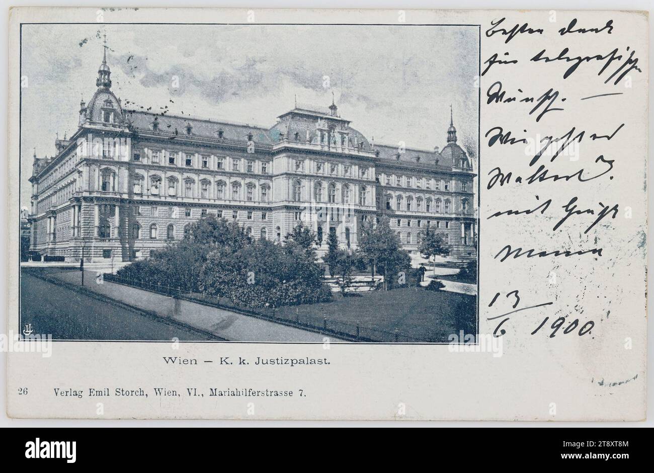 Vienna - K. k. Justice Palace, Emil Storch, Producer, 1900, coated paperboard, halftone print, Inscription, FROM, Vienna, TO, Vienna, ADDRESS, HW Frau, Cottagegasse N 45 Villa Dolfi, Döbling, MESSAGE, Best thanks, for telegraphic, wish. -How are you, Walter, with greetings, 13, 6 1900, Law and Justice, Media and Communication, Postcards with transliteration, 1st District: Innere Stadt, handwriting, written text, Schmerlingplatz, The Vienna Collection Stock Photo