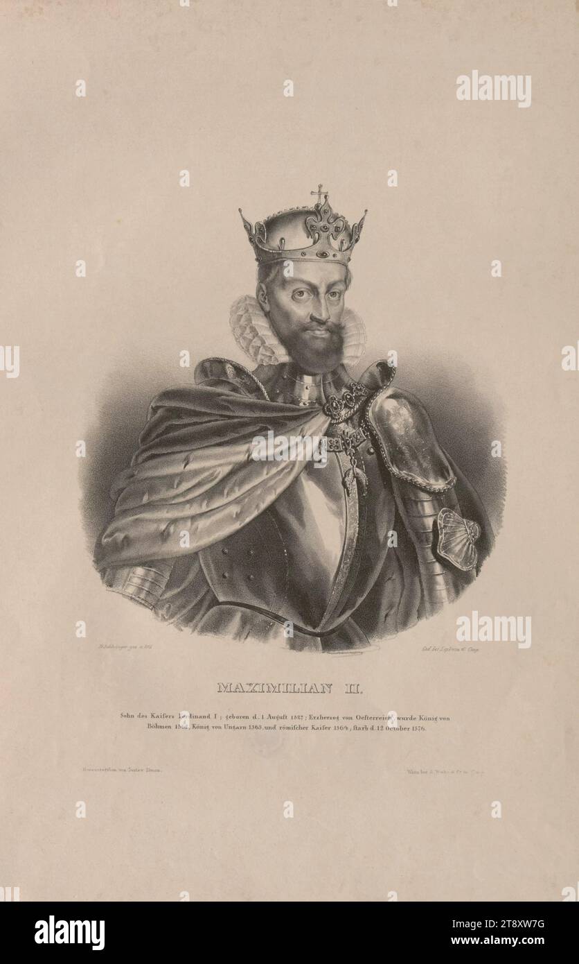 MAXIMILIAN II. son of Emperor Ferdinand I; born d. 1 August 1527; Archduke of Austria, became King of Bohemia 1562, King of Hungary(...), Heinrich (Wilhelm) Schlesinger (1814-1893), Artist, Anton Berka (1765-1838), publisher, Johann Rauh (1803-1863), Printer, Date around 1830-1840, paper, lithography, height 48, 1 cm, width 32, 4 cm, Inscription, 'H. Schlesinger gez. u. lith.', 'Ged. bei Leykum & Comp.', 'Herausgegeben von Gustav Simon.', 'Wien bei A. Berka & Co in Comp.', Fine Arts, Habsburgs, Aristocracy, Estate Constantin von Wurzbach, portrait, ruler, sovereign, man, king; emperor Stock Photo
