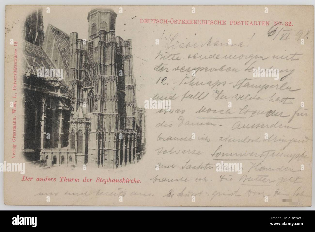 The other Thrum of St. Stephen's Church, publisher Grassmann, producer, 1898, cardboard, collotype, inscription, FROM, Vienna, TO, Vienna, ADDRESS, To Hochwohlg. Frau, Vienna XVII , 2 Zwerngasse 16, MESSAGE, 6.VI.98, Dear Mama!, Please send tomorrow with the promised shipment 12 Schnaps-Stamperln and if you have some Mocca Liqueur for the ladies. I also urgently need black summer stockings, sackcloth and shirts. We are also running out of butter. Es küsst u. grüsst froh Dein Sohn, Stephansdom, media and communication, postcards with transliteration, 1st district: Innere Stadt Stock Photo
