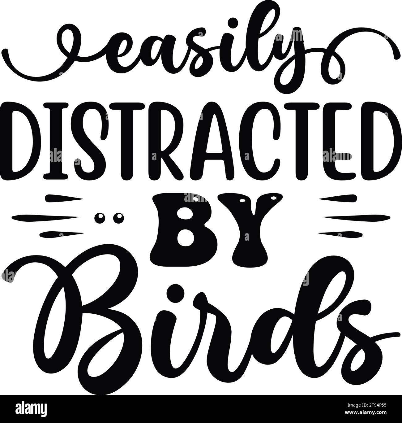 Easily Distracted by Birds Stock Vector