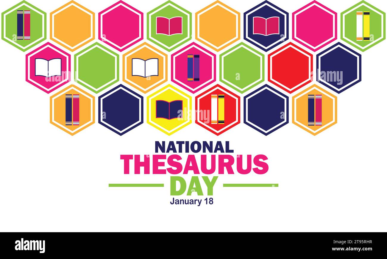 National Thesaurus Day. January 18. Holiday concept. Template for background, banner, card, poster with text inscription. Vector illustration Stock Vector