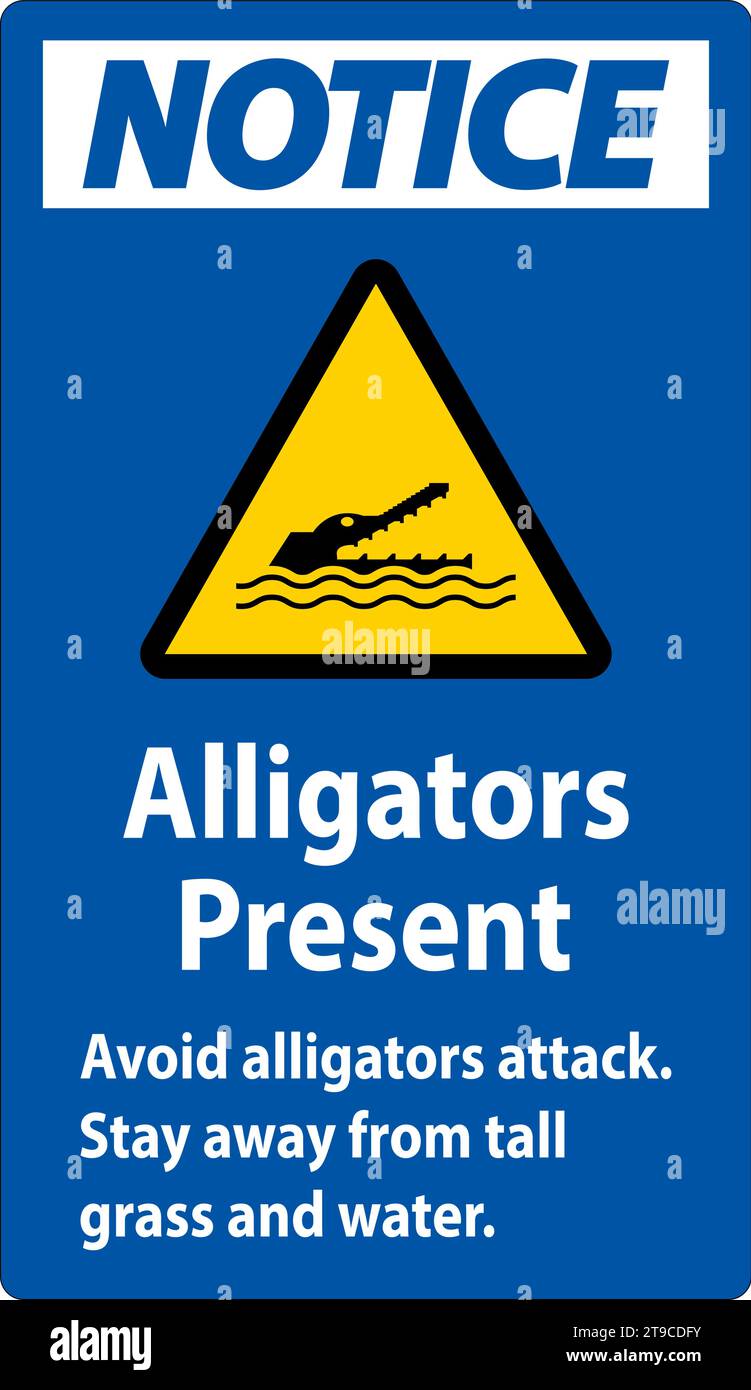 Alligator Warning Sign, Danger - Alligators Present Avoid Attack, Stay Away From Tall Grass And Water Stock Vector