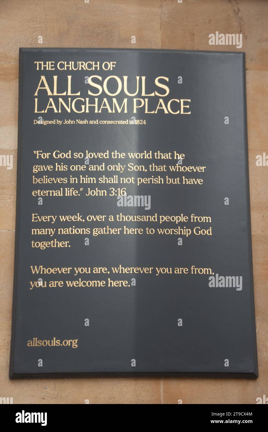Notice Outside All Sauls' Church, Langham Place. London, UK. All Souls Church is a conservative evangelical Anglican church in central London, situate Stock Photo