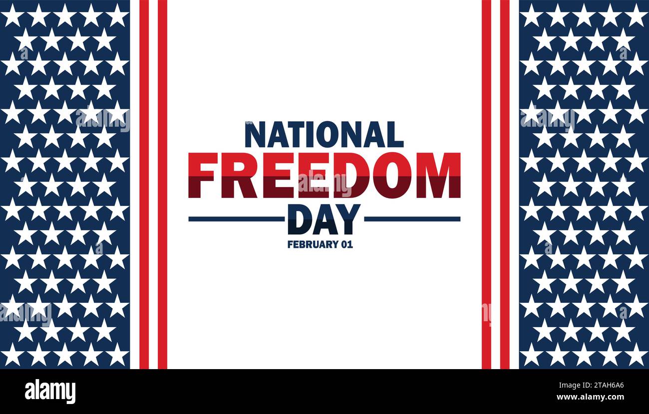 National Freedom Day. February 01. Holiday concept. Template for background, banner, card, poster with text inscription. Vector illustration Stock Vector