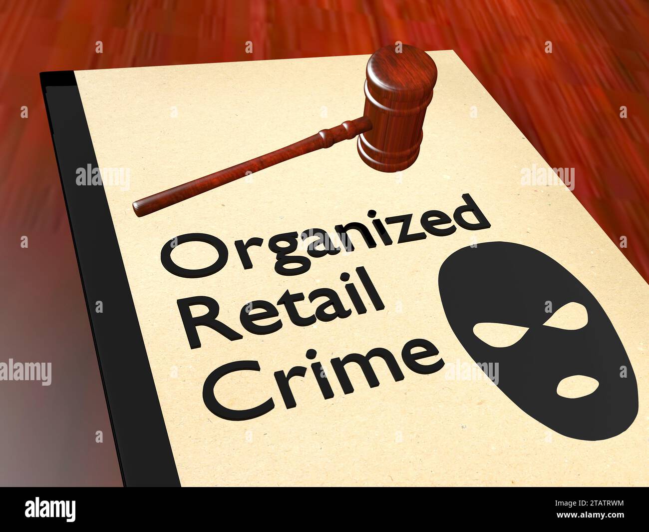 3D illustration of a legal gavel and a robber mask on legal booklet, titled as Organized Retail Crime. Stock Photo