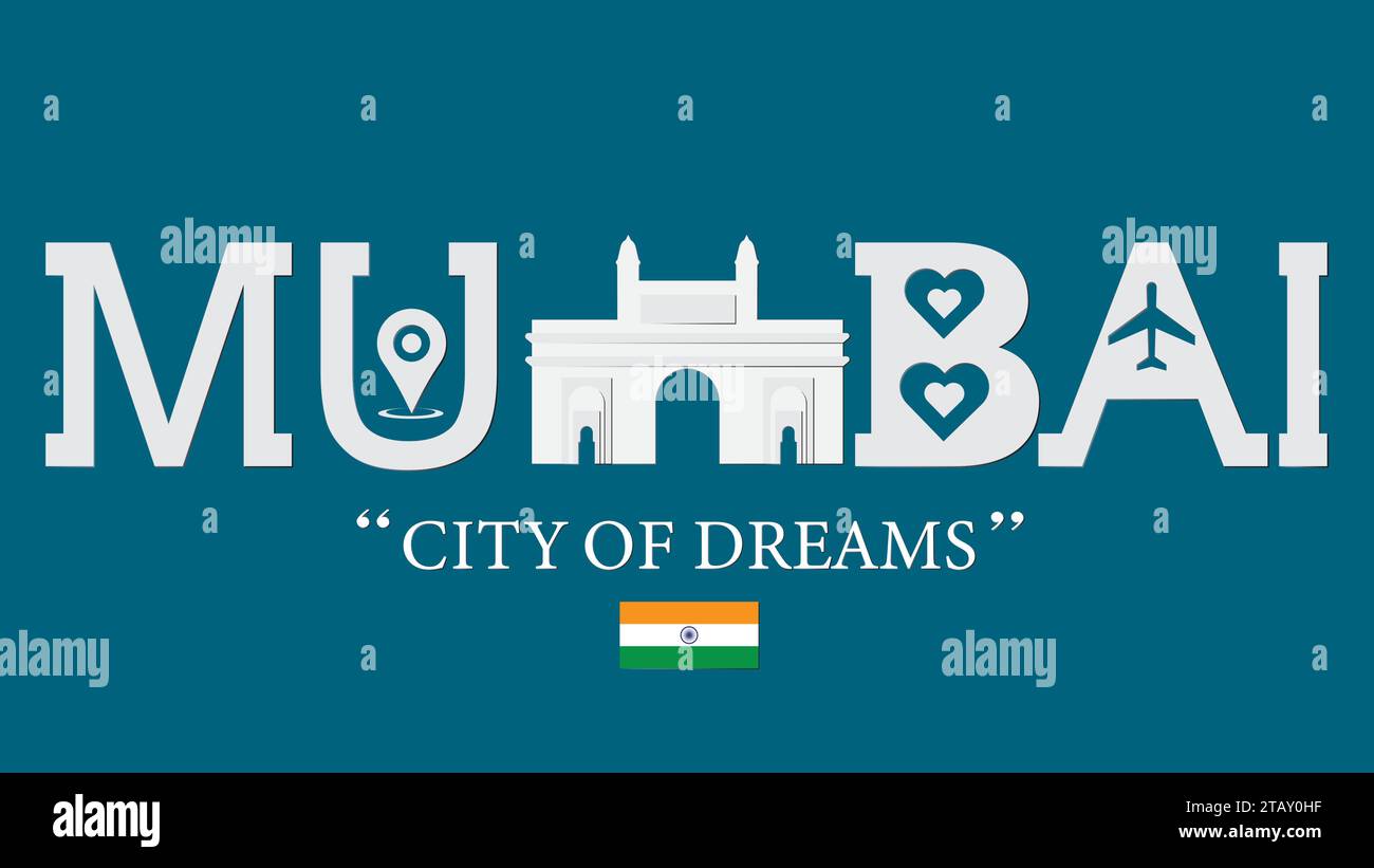 Mumbai, city of dreams concept typography illustration Stock Vector