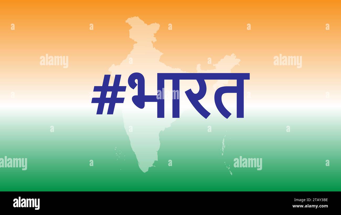 Bharat hashtag along with India Bharat map and Tricolour flag background Stock Vector