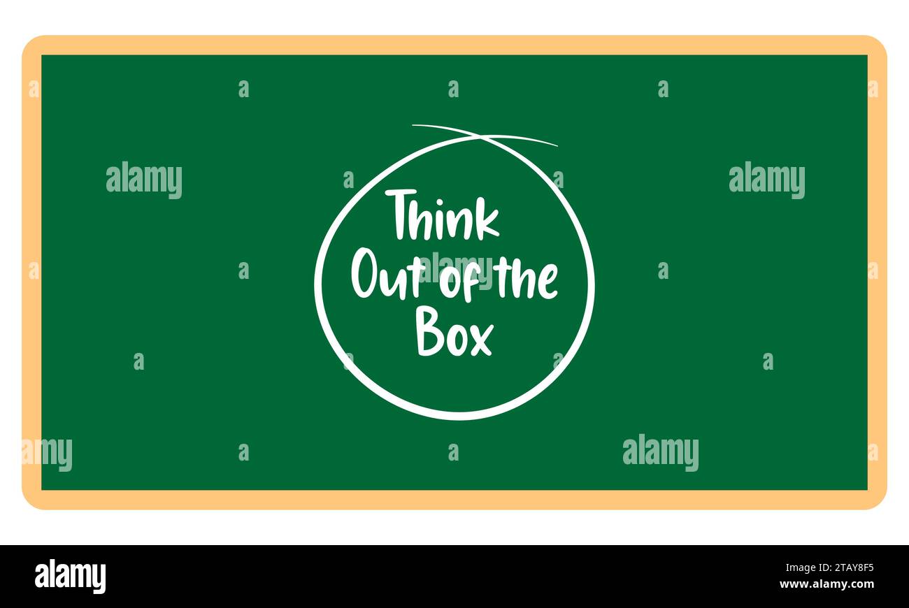 Think out of the box  text written on blackboard Stock Vector