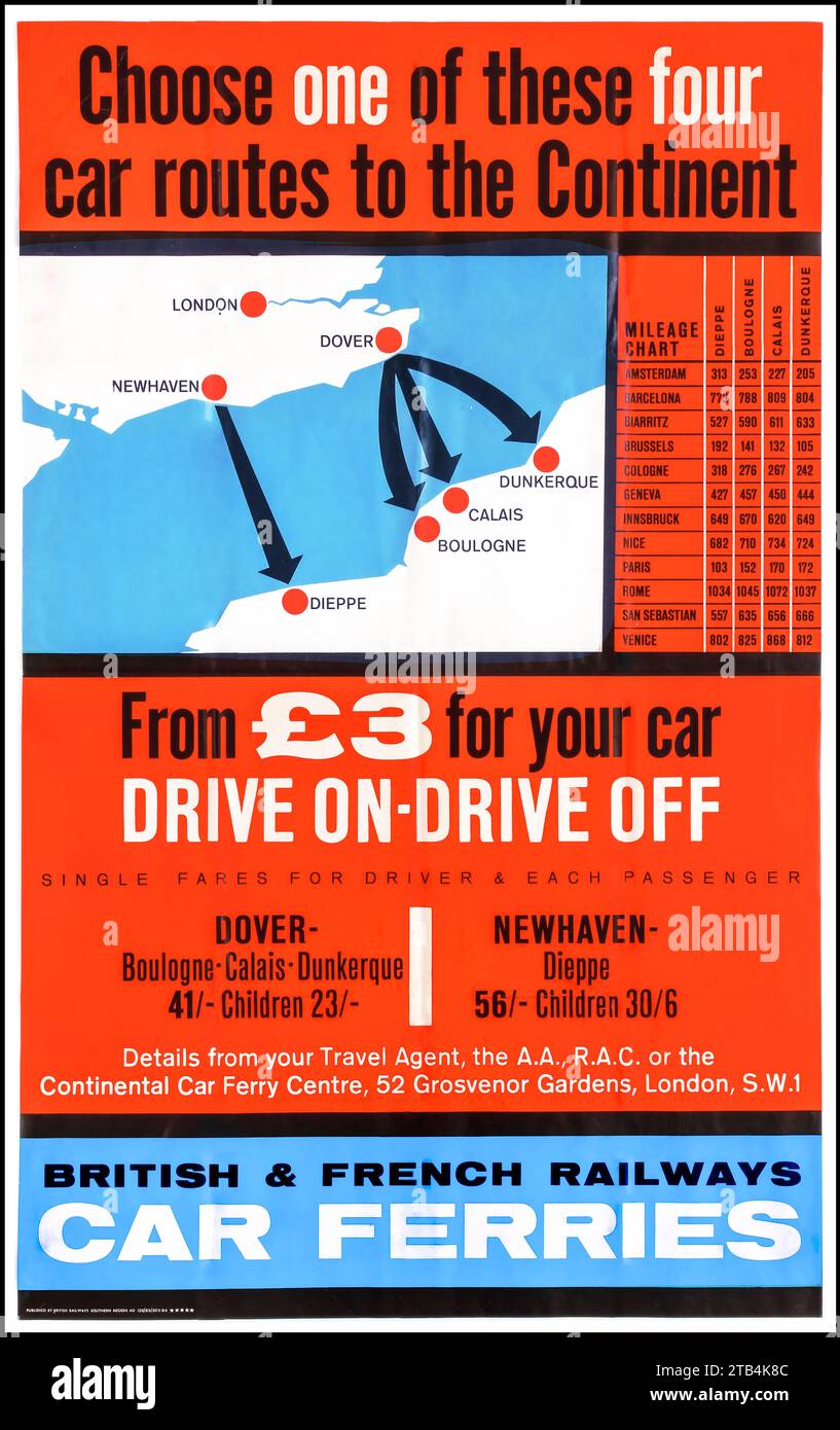 Vintage CAR FERRY BRITAIN -FRANCE POSTER 1960s pre decimalisation car ferry routes to France travel poster advertsing car ferries to France. : UK Year: 1960's British and French Railways Car Ferries Dover Newhaven to Dieppe Boulogne Calais Dunkerque Stock Photo