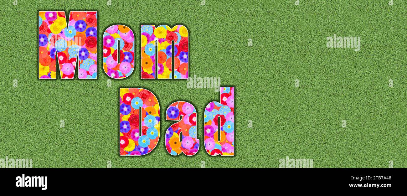 words Mom and Dad, written with colorful flowers, graphic design Stock ...