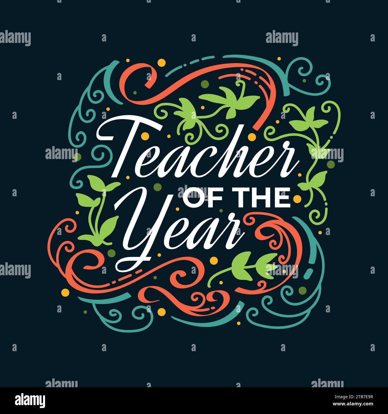 Teacher Of The Year Lettering with Doodle Element. Happy Teachers Day Typography, Can be used for Card, Poster, T Shirt and Print Stock Vector