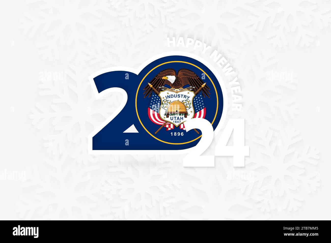 New Year 2024 For Utah On Snowflake Background Greeting Utah With New   New Year 2024 For Utah On Snowflake Background Greeting Utah With New 2024 Year 2TB7MM5 