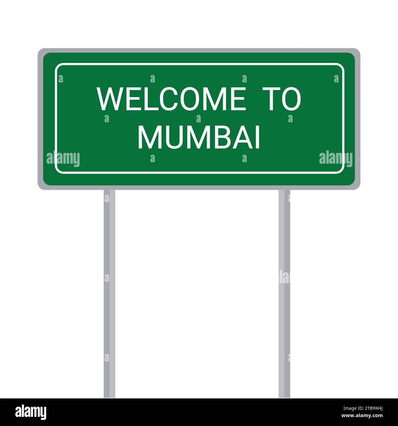 Welcome to Mumbai name sign board vector illustration Stock Vector