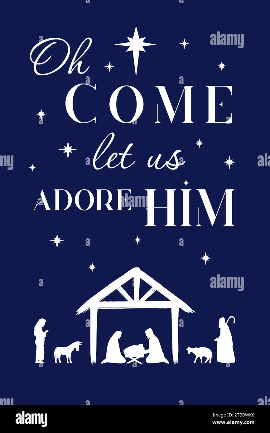 Oh come let us adore Him, Christian Christmas concept. Xmas lettering for social media banner or Nativity posters. Vector illustration Stock Vector