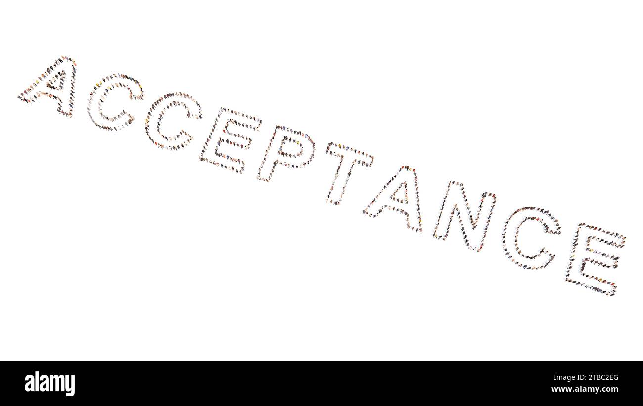 Conceptual large community of people forming the word ACCEPTANCE. 3d illustration metaphor for self care and love, positive thinking,  happiness Stock Photo