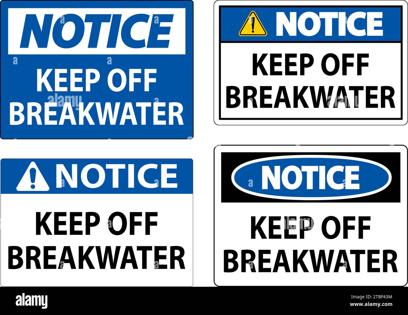 Notice Sign, Keep Off Breakwater Stock Vector
