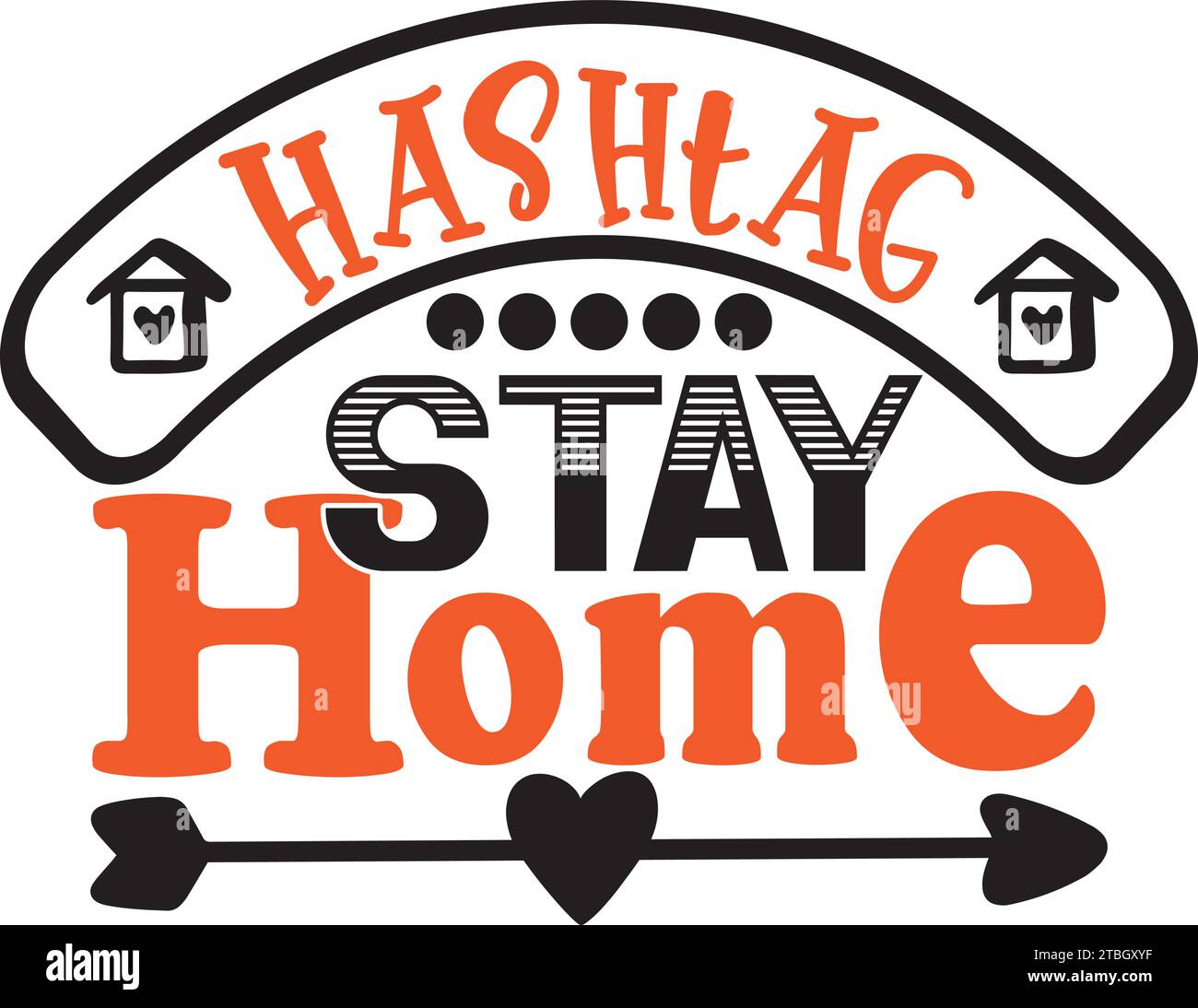Hashtag Stay Home SVG Stock Vector