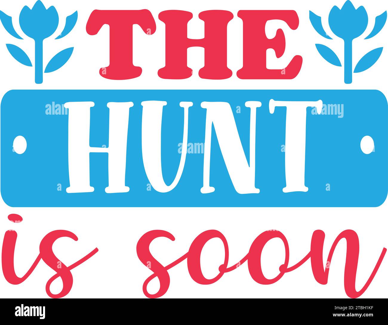 The Hunt is Soon SVG ,Retro SVG Design Stock Vector