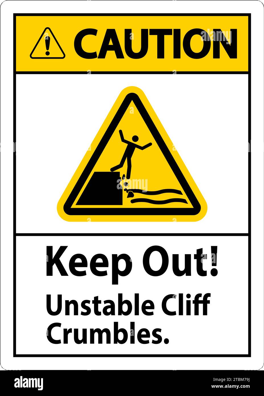 Crumbling Cliffs Sign Caution Sign, Keep Out Unstable Cliff Crumbles Stock Vector Image & Art ...