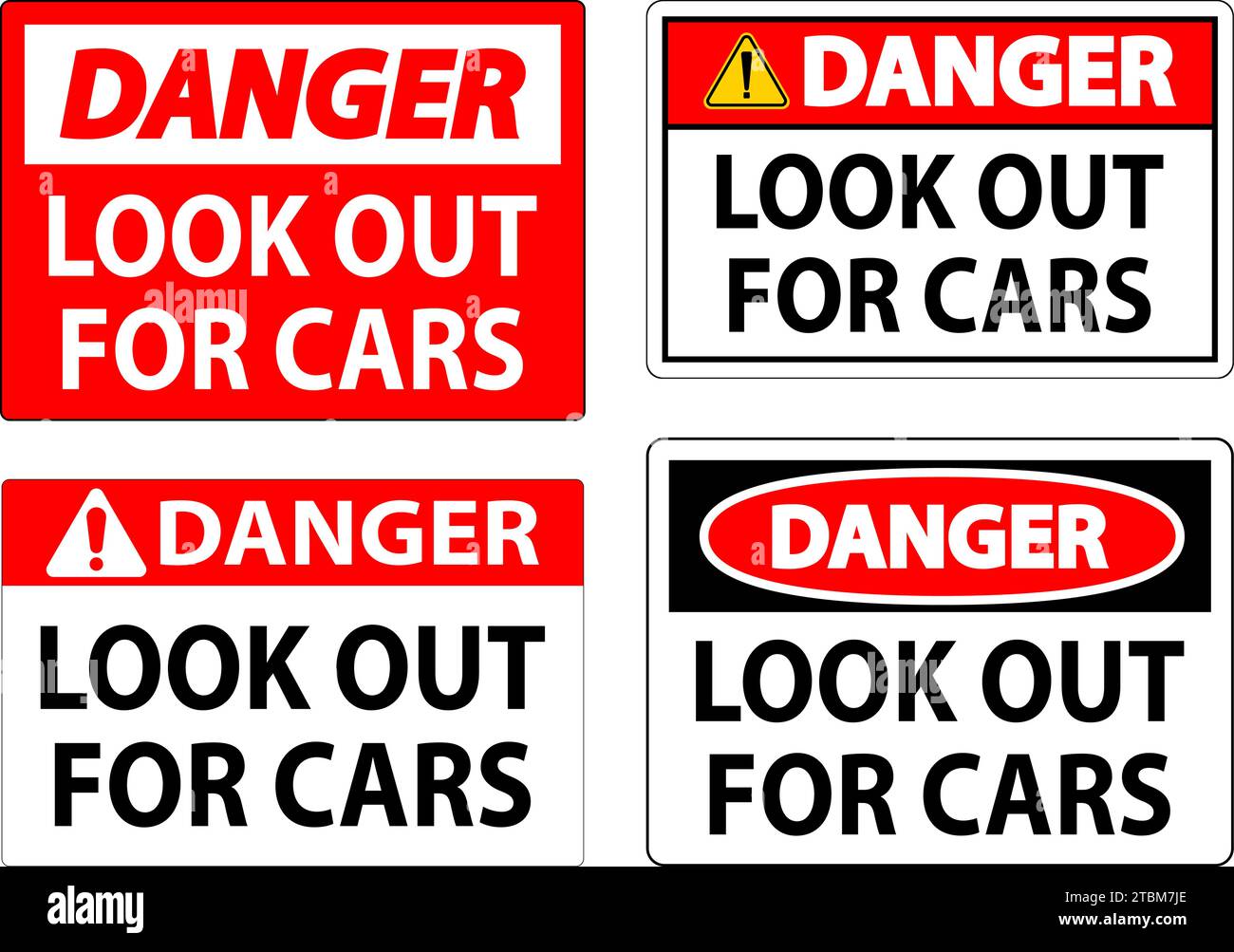 Danger Sign Look Out for Cars Stock Vector