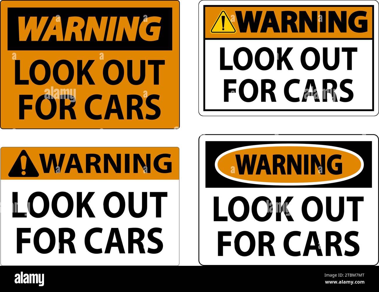 Warning Sign Look Out for Cars Stock Vector