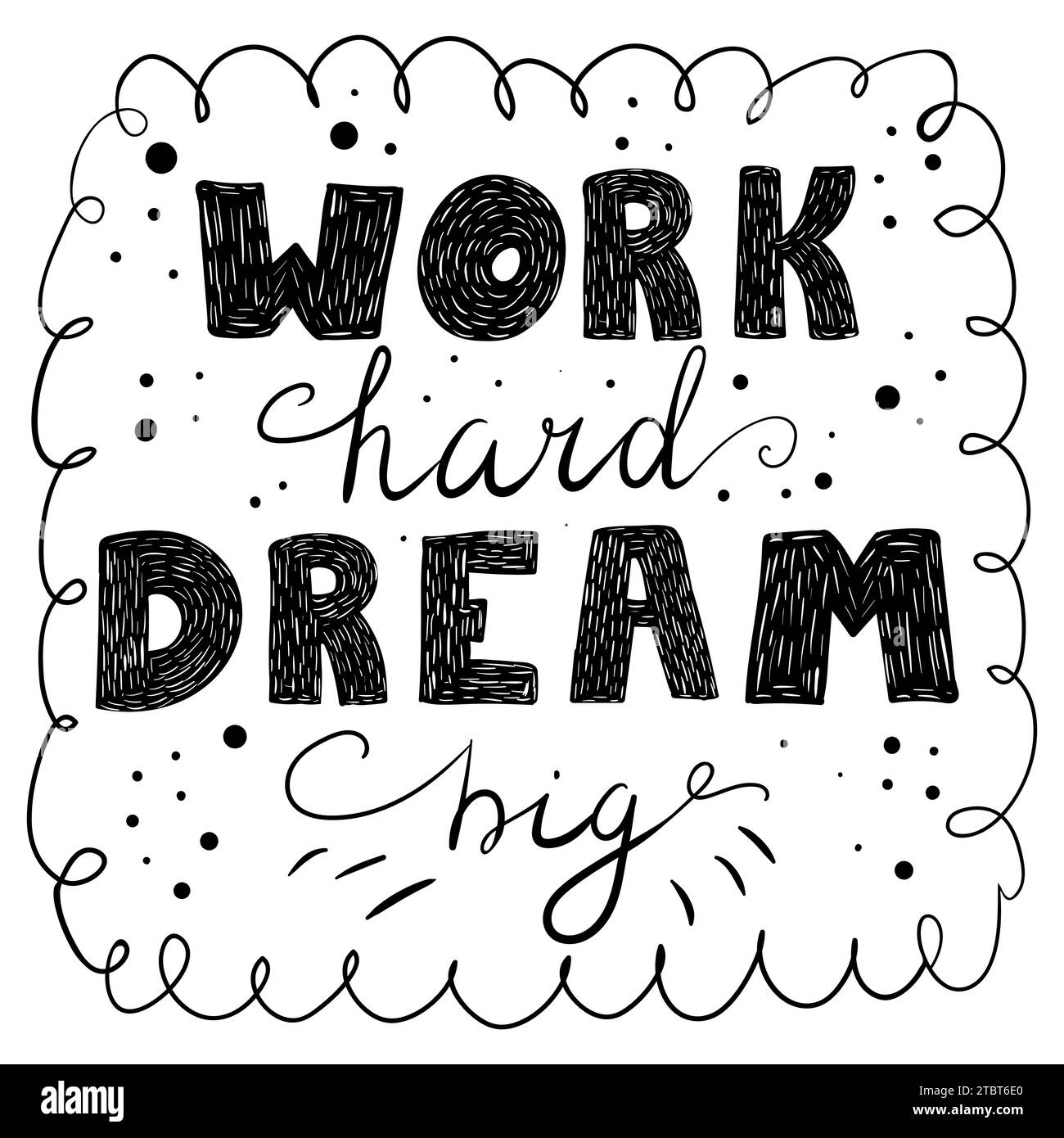 Work hard Black and White Stock Photos & Images Alamy