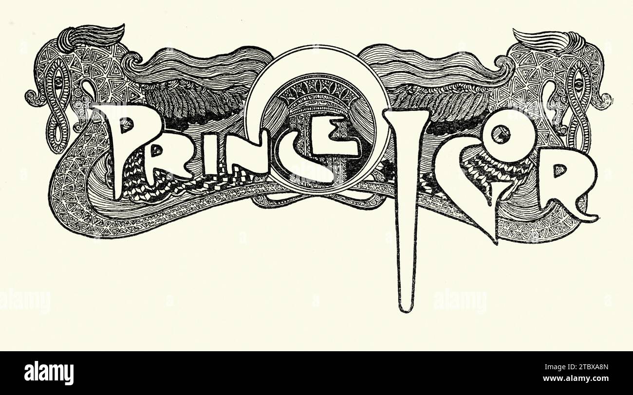 Title for the Opera ballet Prince Igor which recounts the campaign of the 12th-century prince Igor Svyatoslavich against the invading Cuman Stock Photo