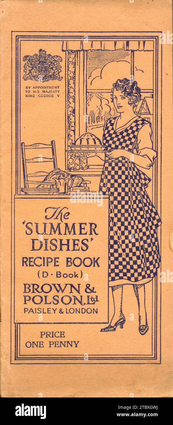 The Summer Dishes Recipe Book (D. Book) published by Brown & Polson Ltd ...